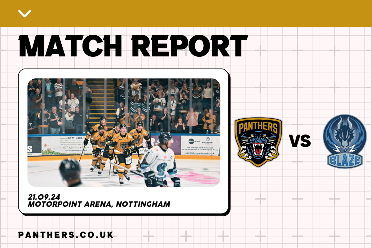 21ST SEPTEMBER 2024: PANTHERS 3-2 BLAZE Top Image